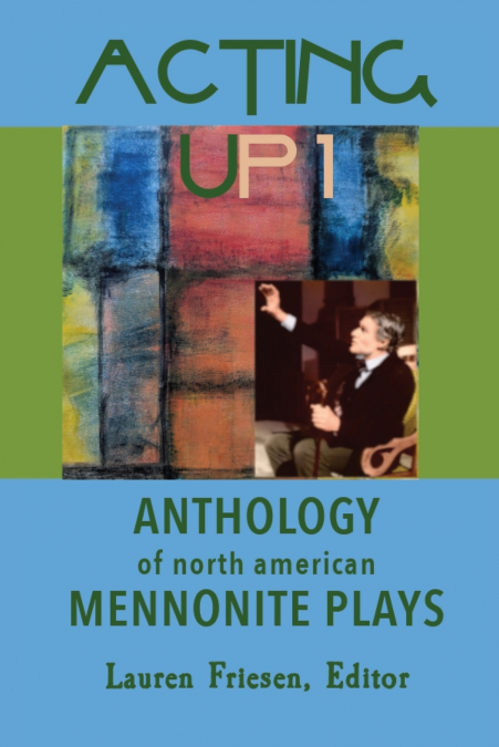 Acting Up 1 (1970-1979)