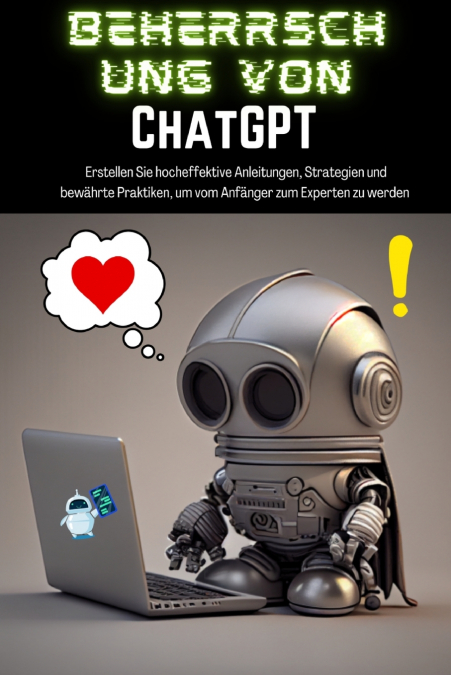 Beherrschung von ChatGPT