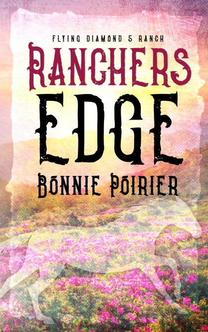 Rancher’s Edge