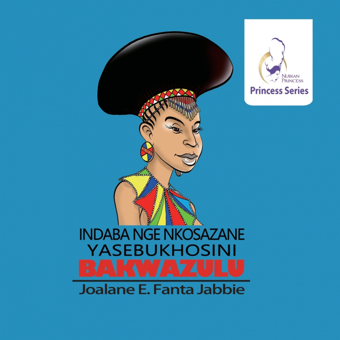 Nubian Princess Princesses Series