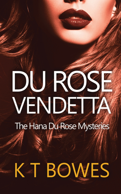 Du Rose Vendetta