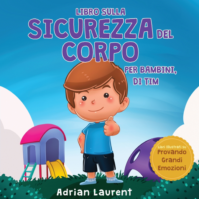 Libro sulla sicurezza del corpo per bambini, di Tim