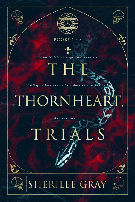 The Thornheart Trials, Books 1 - 3