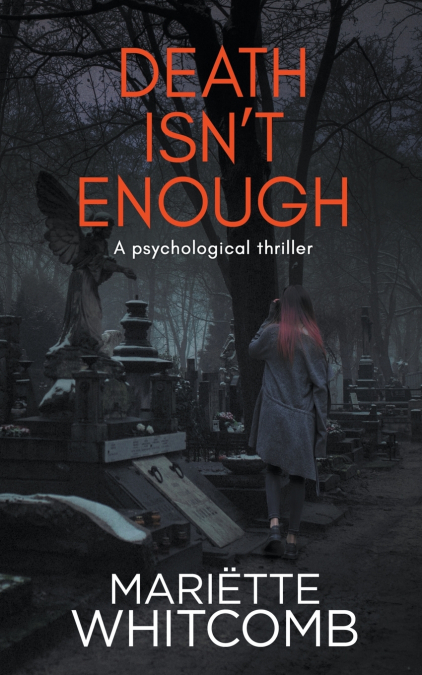Death Isn’t Enough