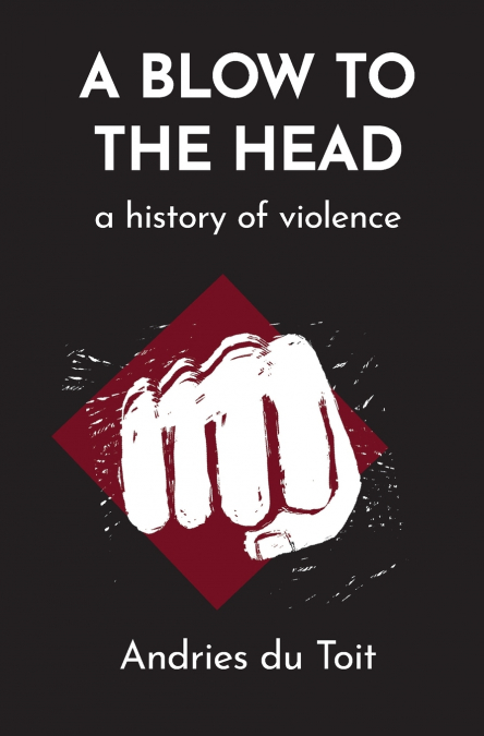 A Blow to the Head