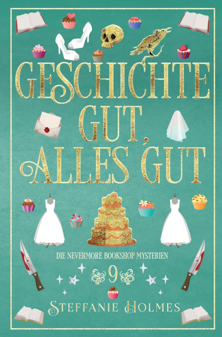 Geschichte Gut, Alles Gut