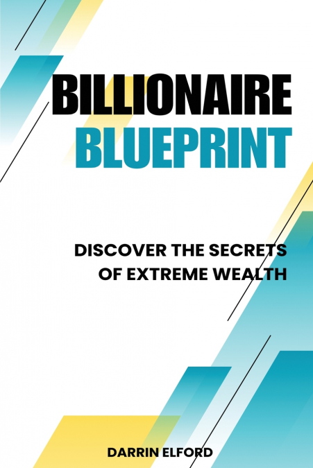 Billionaire Blueprint