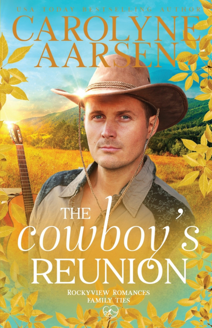 The Cowboy’s Reunion