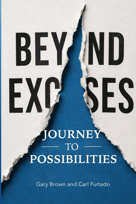 Beyond Excuses