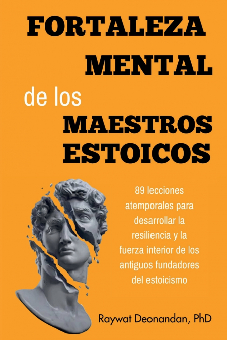 Fortaleza Mental de los Maestros Estoicos