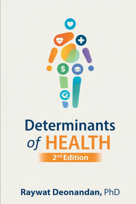 Determinants of Health, 2nd Edition