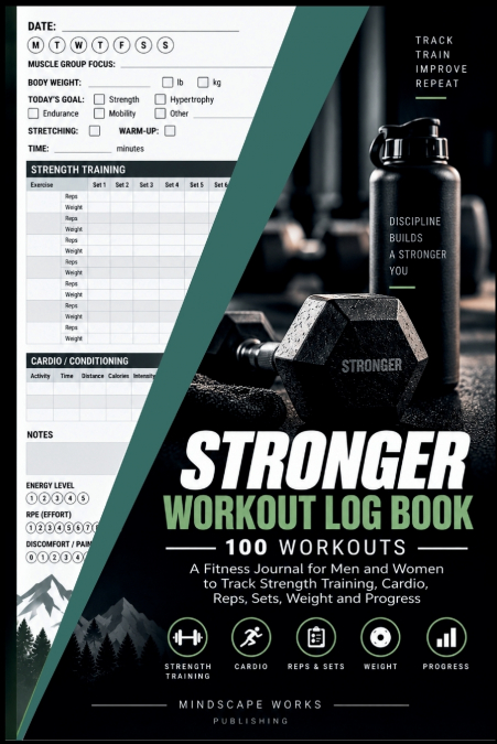 Stronger Workout Log Book
