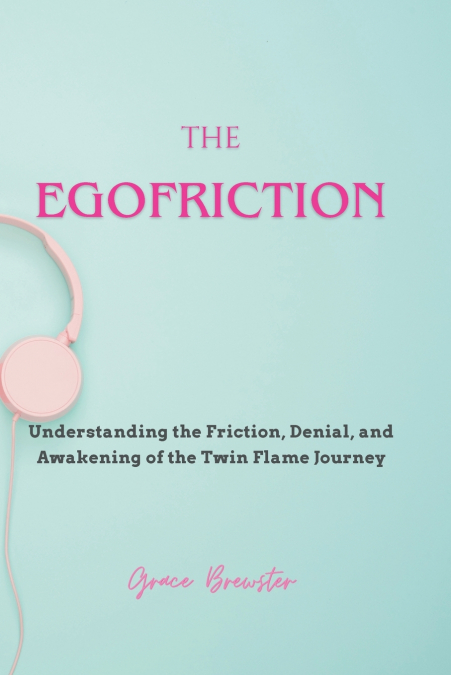 The Egofriction