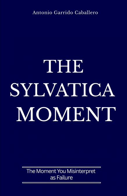 The Sylvatica Moment