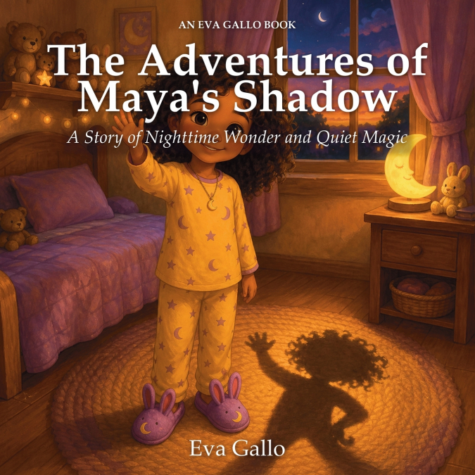The Adventures of Maya’s Shadow