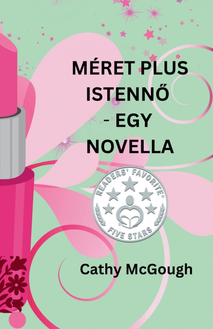 MÉRET PLUS ISTENNŐ - EGY NOVELLA HUNGARIAN EDITION