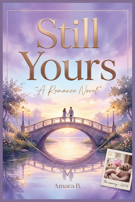 STILL YOURS
