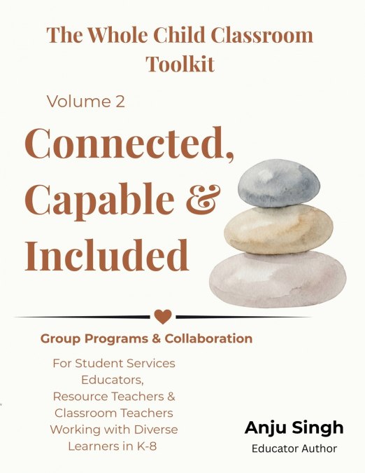 Connected, Capable, and Included