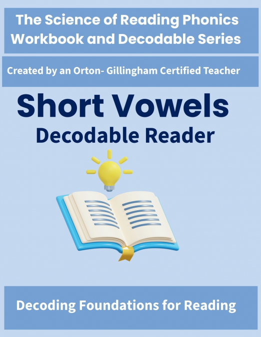 Short Vowels Decodable Reader