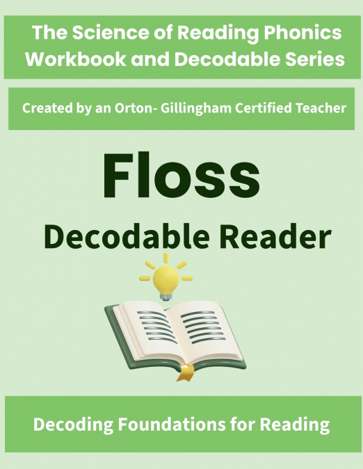FLOSS Decodable Reader