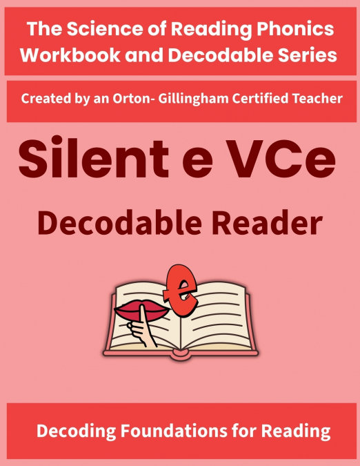 Silent E Decodable Reader