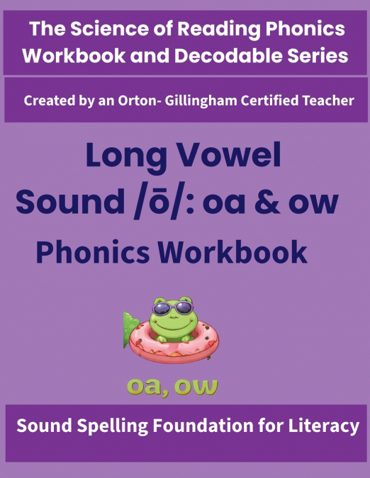 Long Vowel Sound /ō/