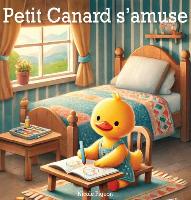 Petit Canard s’amuse