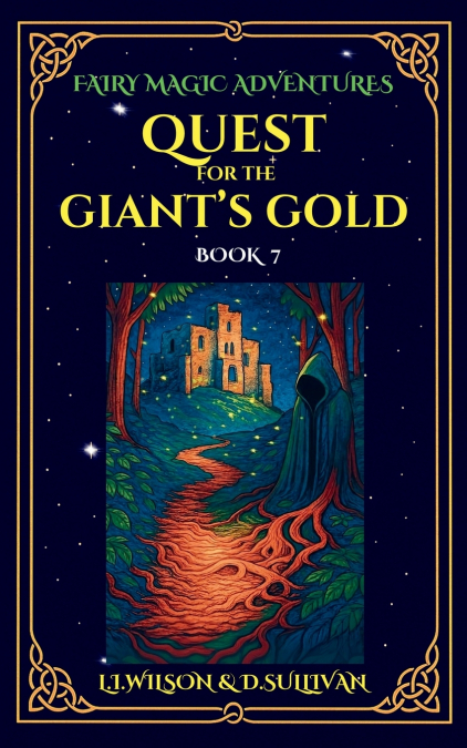 QUEST FOR THE GIANT’S GOLD