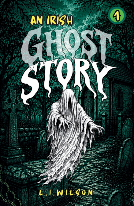 An Irish Ghost Story