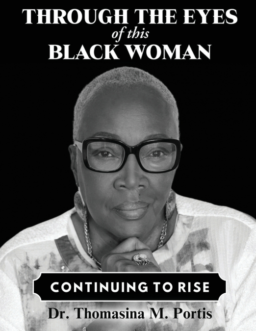Through the Eyes of this Black Woman