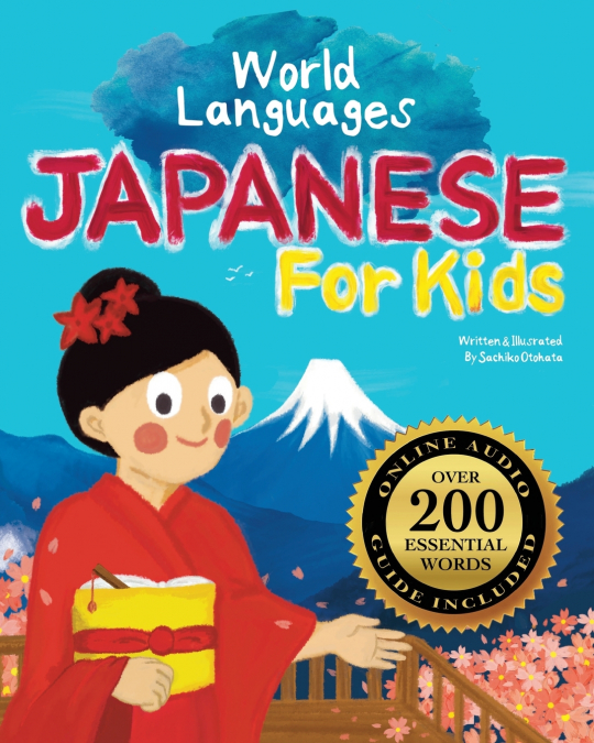 Japanese for Kids - A World Languages Picture Book
