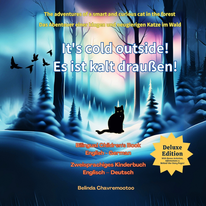 It’s Cold Outside! / Es ist kalt draußen! (Bilingual