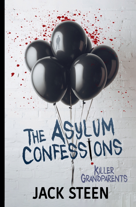The Asylum Confessions