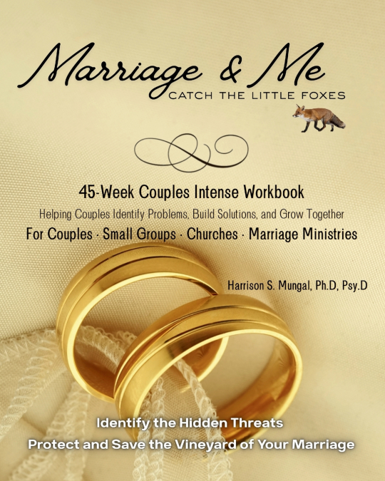 Marriage & Me - Catch the Little Foxes