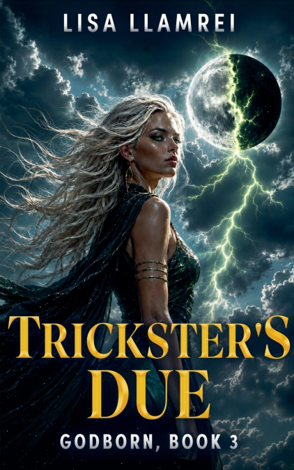 Trickster’s Due