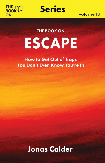 The Book On  Escape