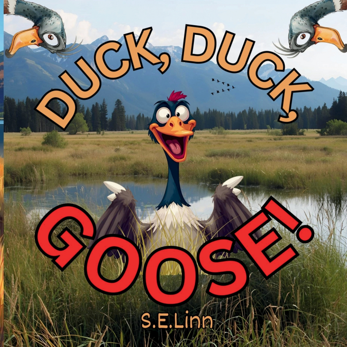 Duck, Duck, GOOSE!