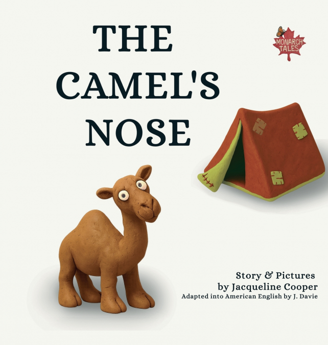 The Camel’s Nose