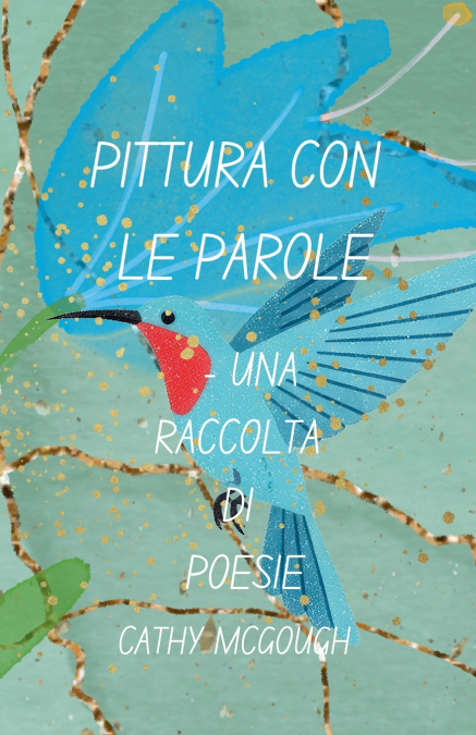 PITTURA CON LE PAROLE - UNA RACCOLTA DI POESIE ITALIAN EDITION