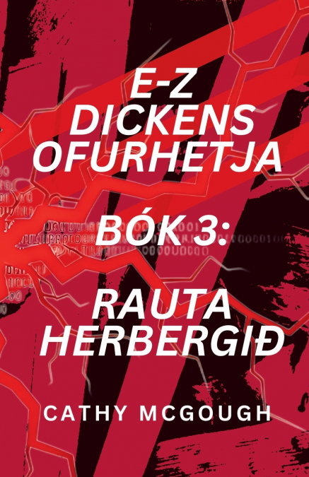 E-Z DICKENS OFURHETJA BÓK 3 ICELANDIC EDITION
