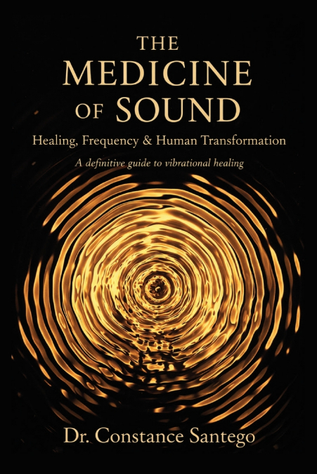 The Medicine of Sound