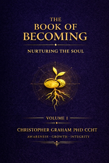 THE BOOK OF BECOMING NURTURING THE SOUL VOLUME