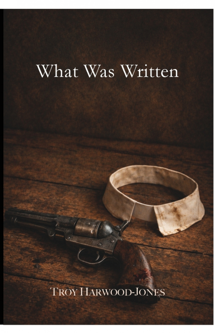 What Was Written
