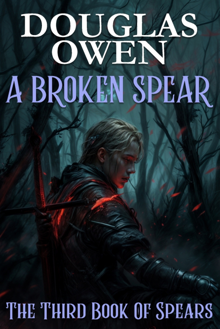 A Broken Spear