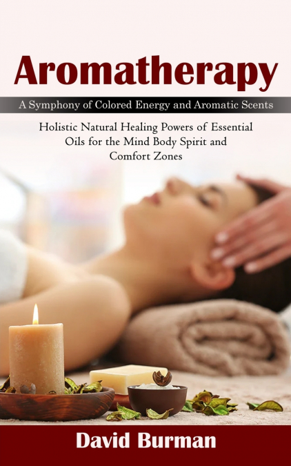 Aromatherapy