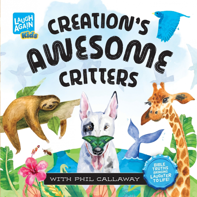 Creation’s Awesome Critters