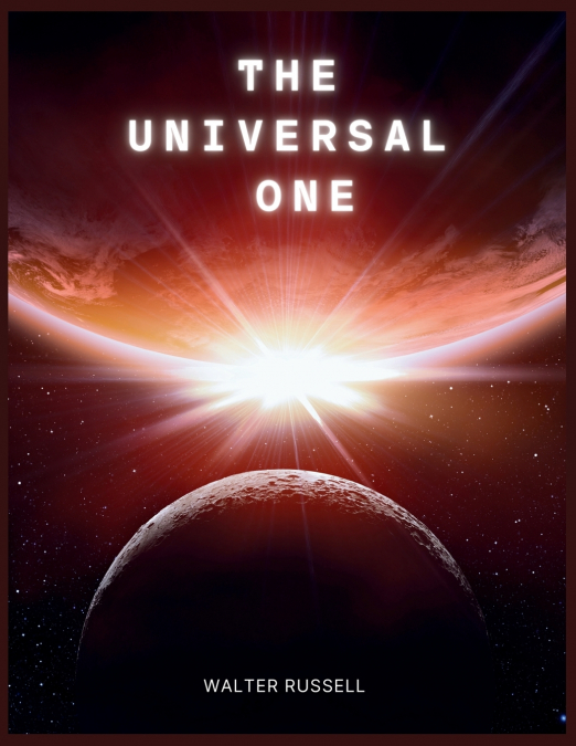 The Universal One