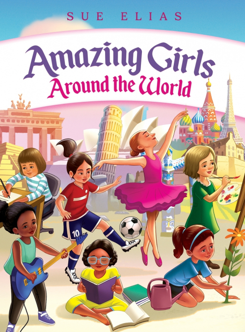 Girls Are Amazing Around the World