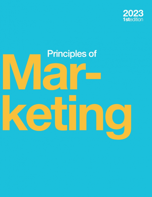 Principles of Marketing (2023 Edition) (paperback, b&w)