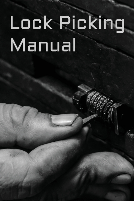 Lock Picking Manual